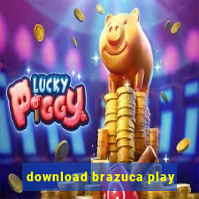 download brazuca play